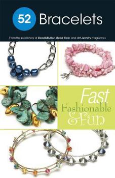 Paperback 52 Bracelets: Fast Fashionable & Fun Book