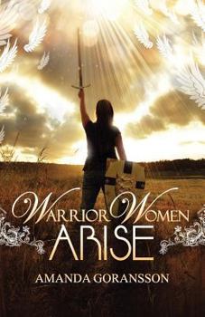 Paperback Warrior Women, Arise Book