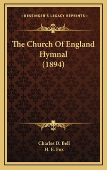 Hardcover The Church Of England Hymnal (1894) Book