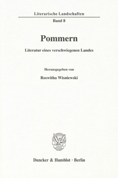 Paperback Pommern - Literatur Eines Verschwiegenen Landes [German] Book