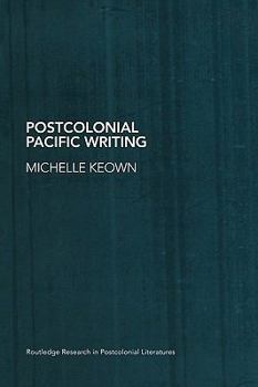 Paperback Postcolonial Pacific Writing: Representations of the Body Book