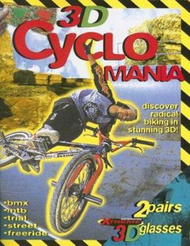 Paperback 3D Cyclo Mania [With 2 Pairs of 3D Glasses] Book