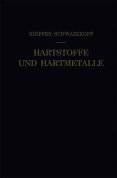 Paperback Hartstoffe Und Hartmetalle [German] Book