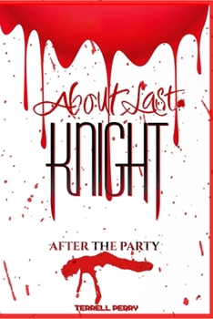 Paperback About Last Knight: After the Party Book