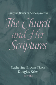 Paperback The Church and Her Scriptures Book