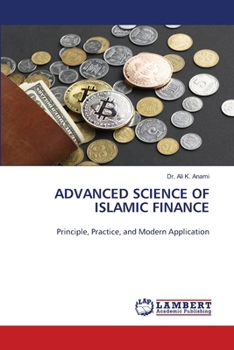 Advanced Science of Islamic Finance