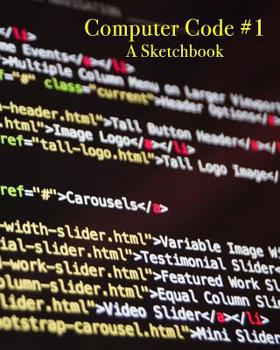 Computer Code #1 - a Sketchbook
