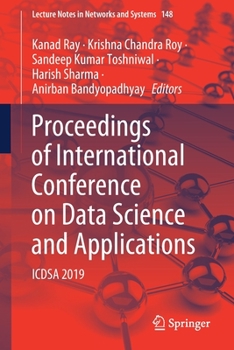 Paperback Proceedings of International Conference on Data Science and Applications: Icdsa 2019 Book