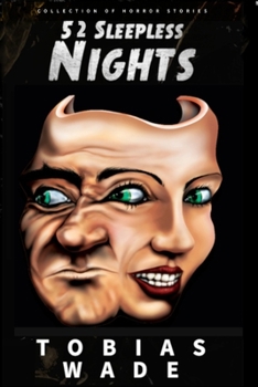 Paperback 52 Sleepless Nights: Thriller, suspense, mystery, and horror short stories Book