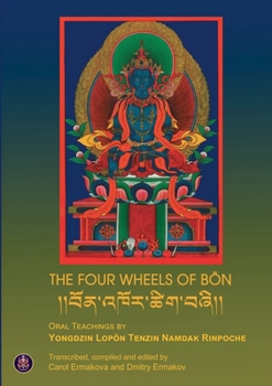 Paperback The Four Wheels of Bön Book