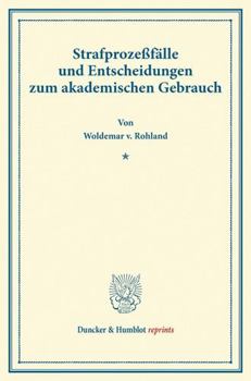 Strafprozessfalle Und Entscheidungen Zum Akademischen Gebrauch