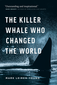 Paperback The Killer Whale Who Changed the World Book