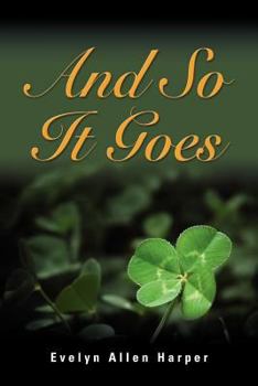Paperback And So It Goes: The Accidental Mystery Series - Book Five Book