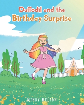 Paperback Daffodil and the Birthday Surprise Book