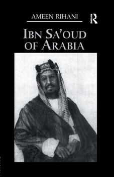 Paperback Ibn Sa'Oud Of Arabia Book