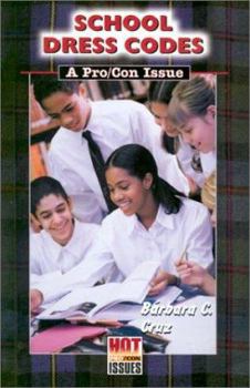 Library Binding School Dress Codes: A Pro / Con Issue Book