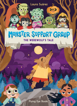 Paperback Monster Support Group: The Werewolf's Tale Book