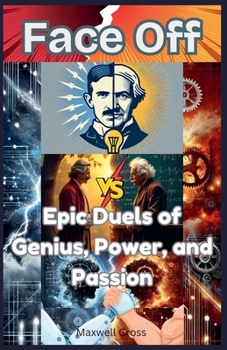 Paperback Face Off: Epic Duels of Genius, Power, and Passion Book