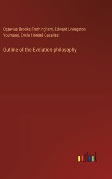 Hardcover Outline of the Evolution-philosophy Book