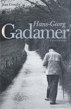 Paperback Hans-Georg Gadamer: A Biography Book