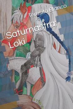 Saturnastra: Loki