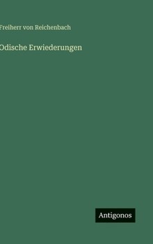 Odische Erwiederungen