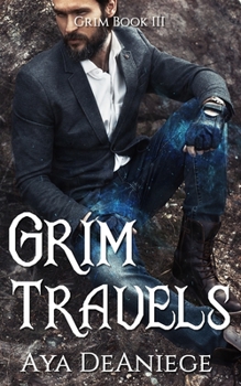 Paperback Grim Travels: Grim Book Three Book