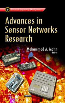 Hardcover Advances in Sensor Networks Research (Electrical Engineering Developments) Book