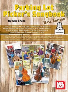 Paperback Parking Lot Picker's Songbook - Bass Edition Book