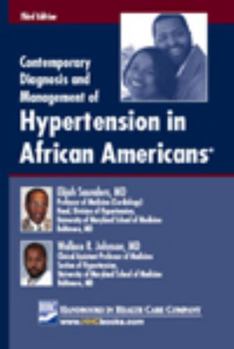 Contemporary Diagnosis and Management of Hypertension in African Americans