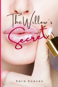 Paperback The Willow's Secret Book
