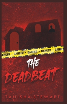 The Deadbeat: A Psychological Thriller (The Red Series)