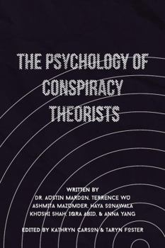 Paperback The Psychology of Conspiracy Theorists Book