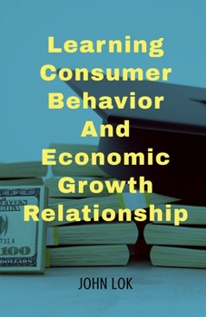 Paperback Learning Consumer Behavior And Book