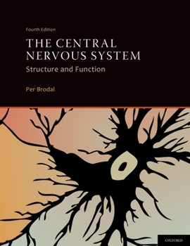 Hardcover The Central Nervous System: Structure and Function Book