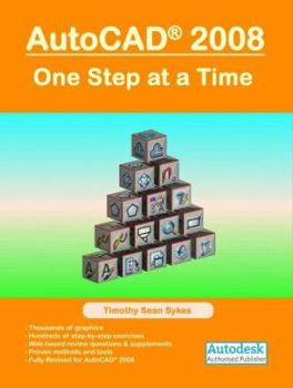 Paperback AutoCAD 2008: One Step at a Time Book