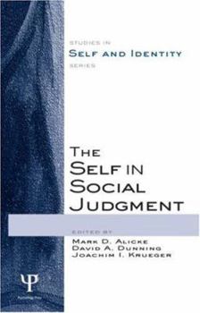 Hardcover The Self in Social Judgment Book