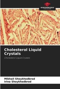 Paperback Cholesterol Liquid Crystals Book