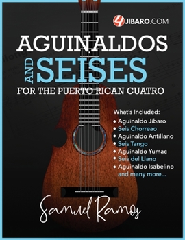 Paperback Aguinaldos & Seises for the Puerto Rican Cuatro: Samuel Ramos Book
