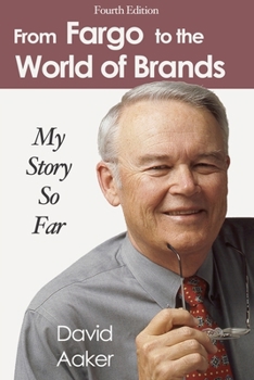 Paperback From Fargo to the World of Brands: My Story So Far Book