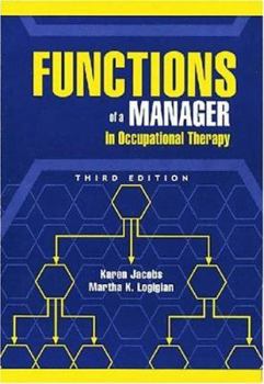 Paperback Functions of a Manager in Occupational Therapy Book