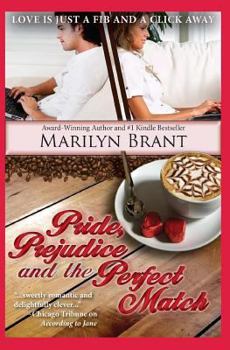 Pride, Prejudice and the Perfect Match - Book #1 of the Perfect