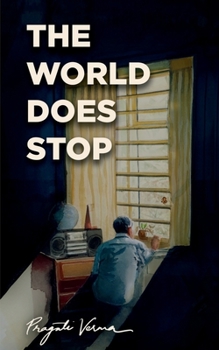 Paperback The World Does Stop Book