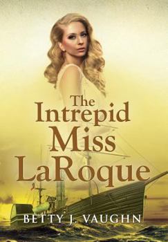 Hardcover The Intrepid Miss LaRoque Book