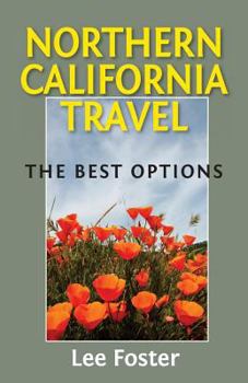 Paperback Northern California Travel: The Best Options Book