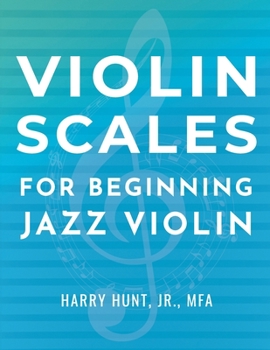 Paperback Violin Scales for Beginning Jazz Violin Book