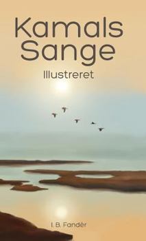 Hardcover Kamals Sange: Illustreret [Danish] Book