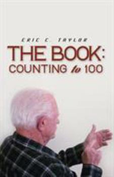 Paperback The Book: Counting to 100 Book