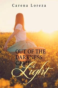 Paperback Out of the Darkness Came Light Book