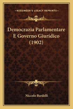Paperback Democrazia Parlamentare E Governo Giuridico (1902) [Italian] Book